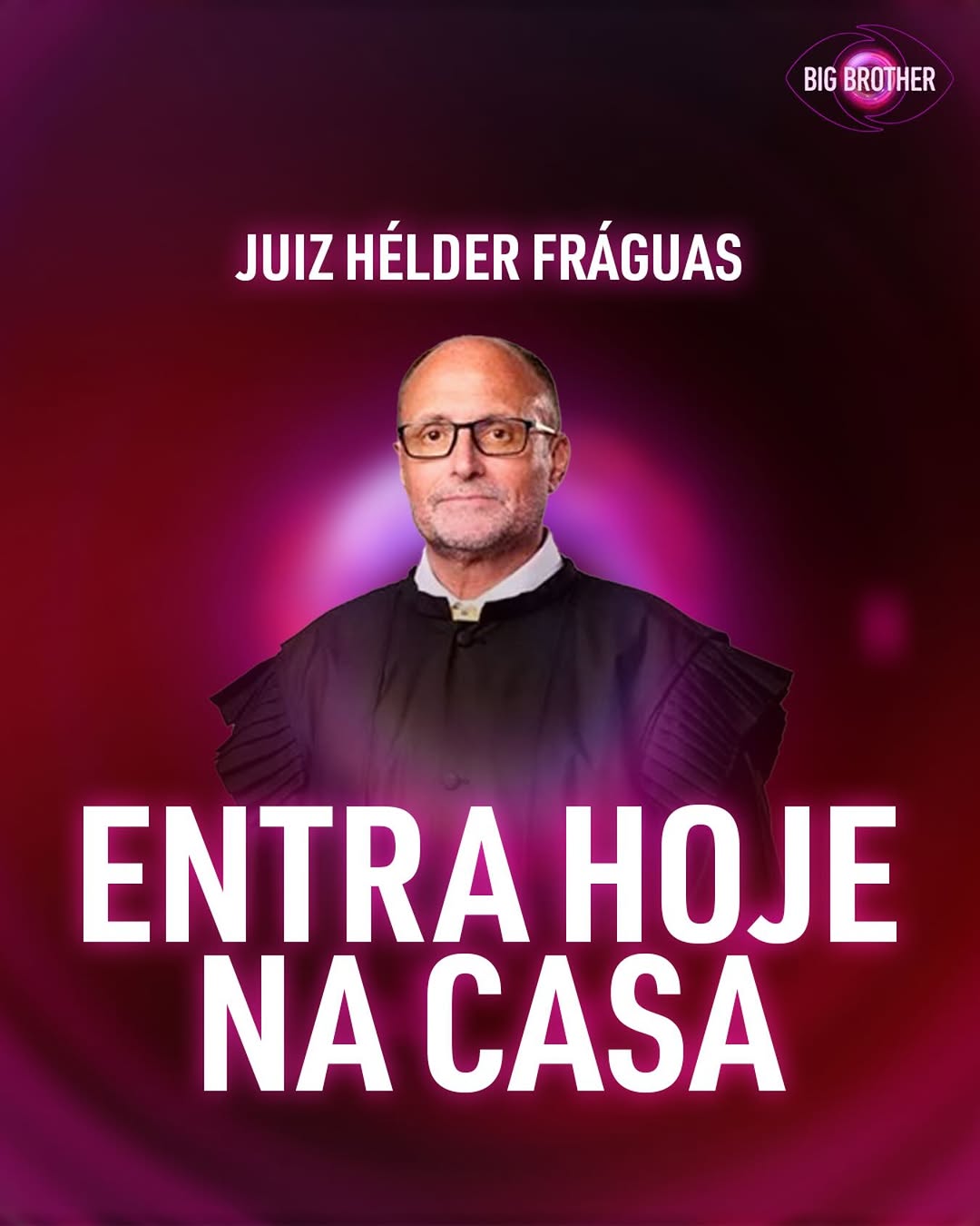 Juiz da “Sentença” vai entrar na casa do “Big Brother 2025”. Saiba o que vai acontecer
