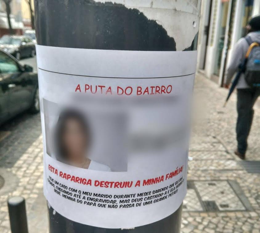 “Esta rapariga destruiu a minha vida”. O cartaz afixado nas ruas de Lisboa