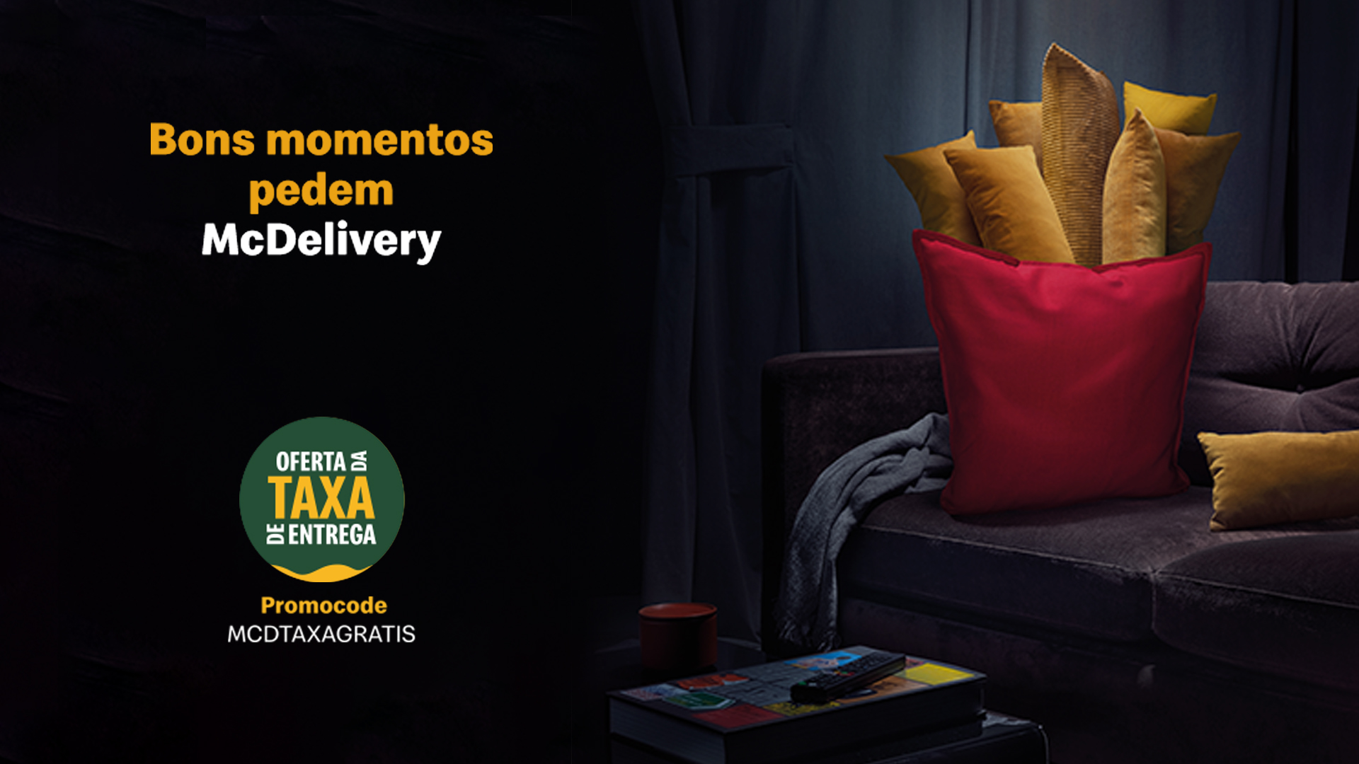 Fim de semana em casa? Peça McDonald’s para o jantar e não pague taxa de entrega