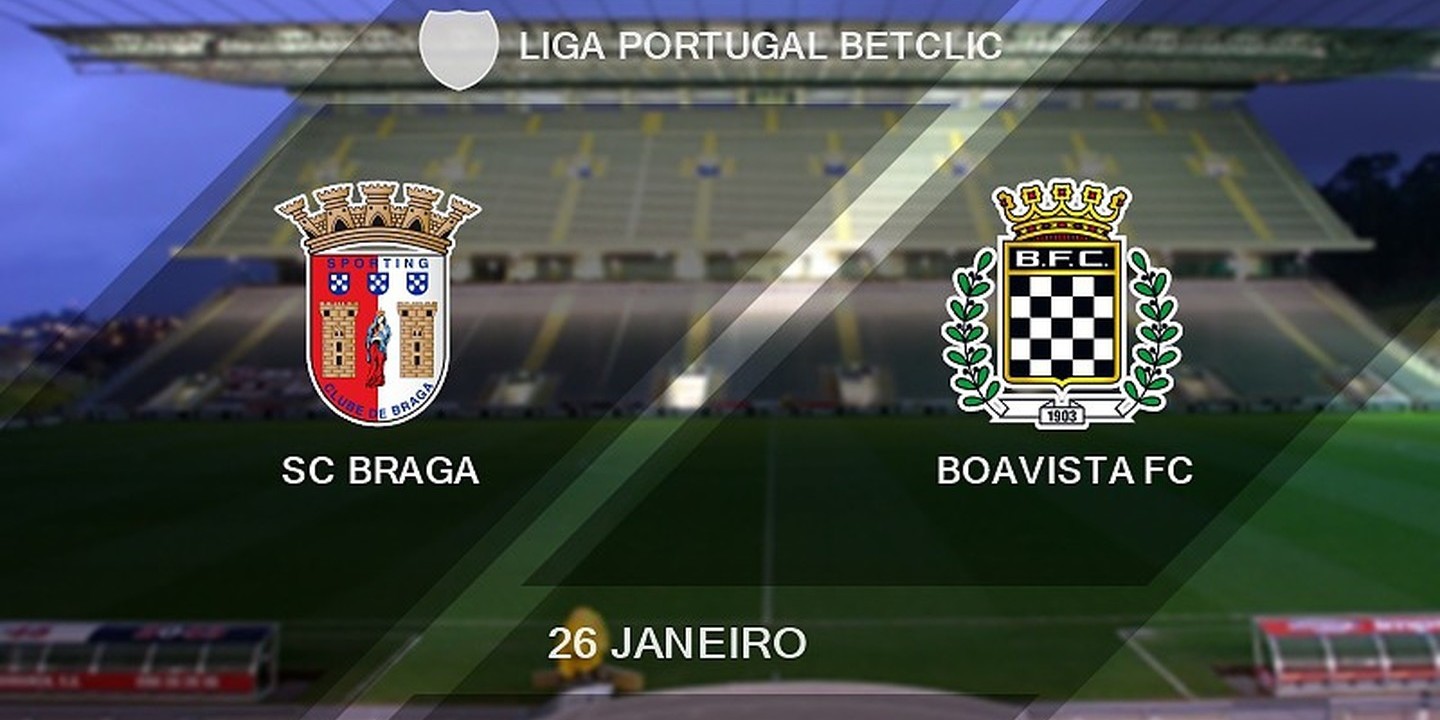 Primeira Liga EM DIRETO: Siga o SC Braga-Boavista EM DIRETO