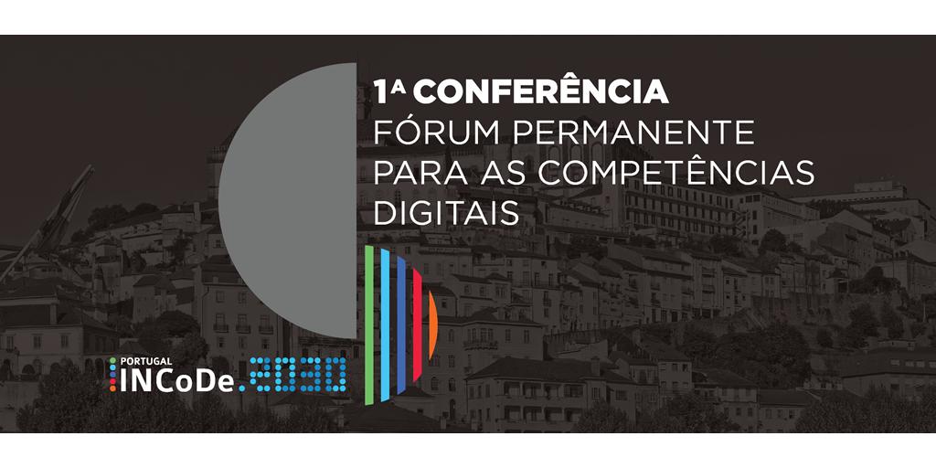 Fórum Nacional sobre Competências Digitais debate hoje desafios e necessidade de mobilização em Portugal
