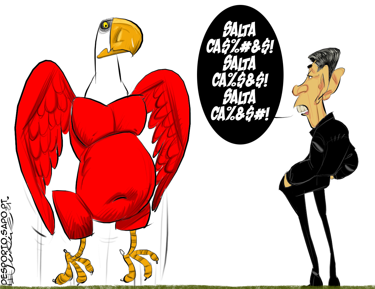 E quem não salta...