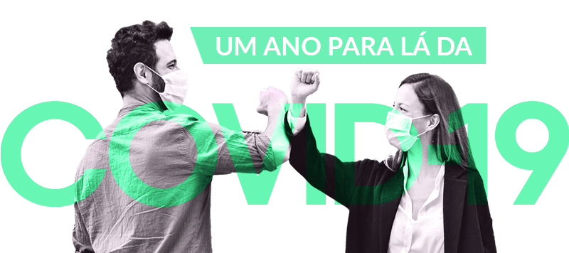 Um ano para lá da covid-19
