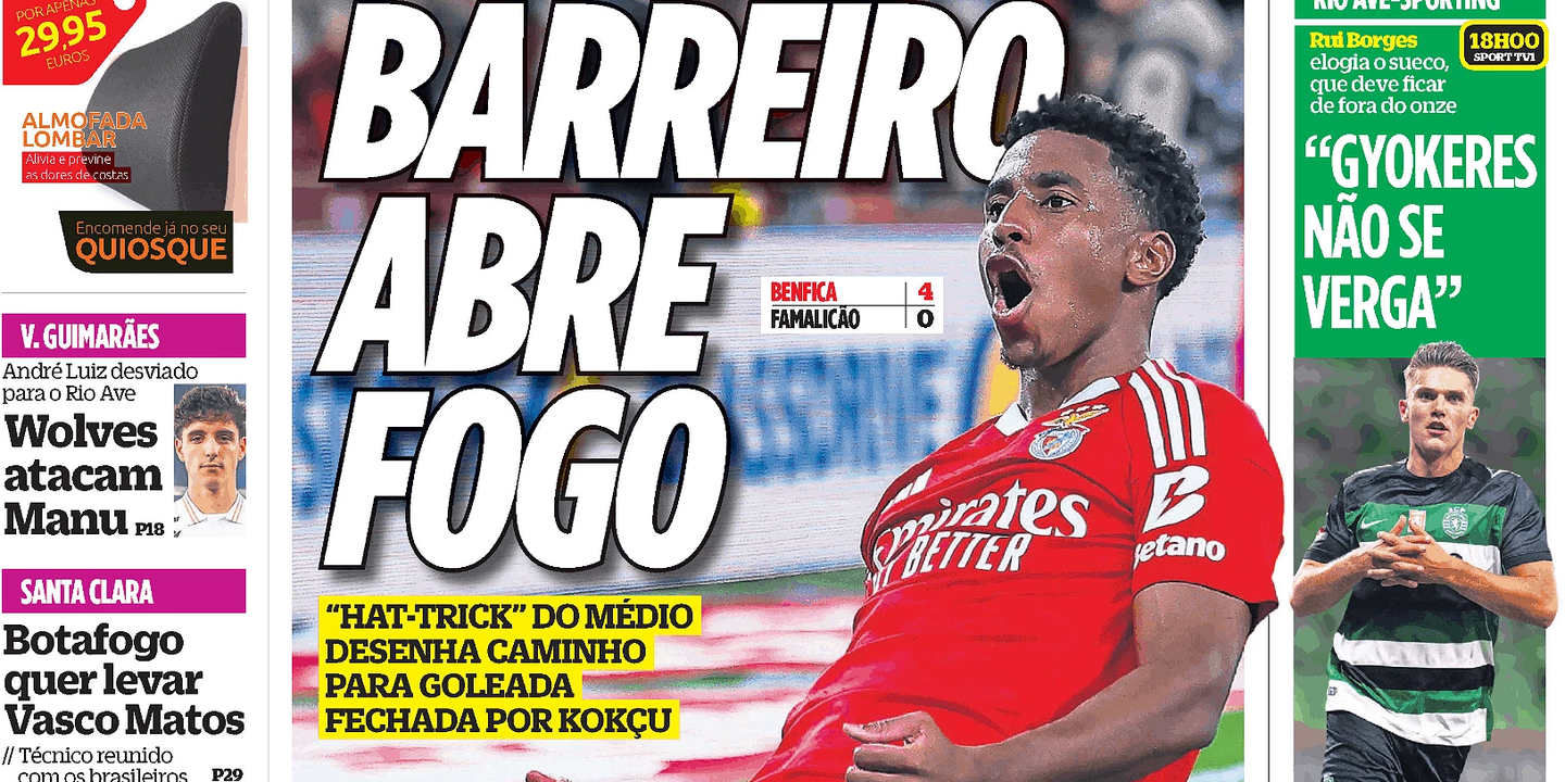 Revista de imprensa: Goleada do Benfica com assinatura de Barreiro e os mercados dos clubes portugueses