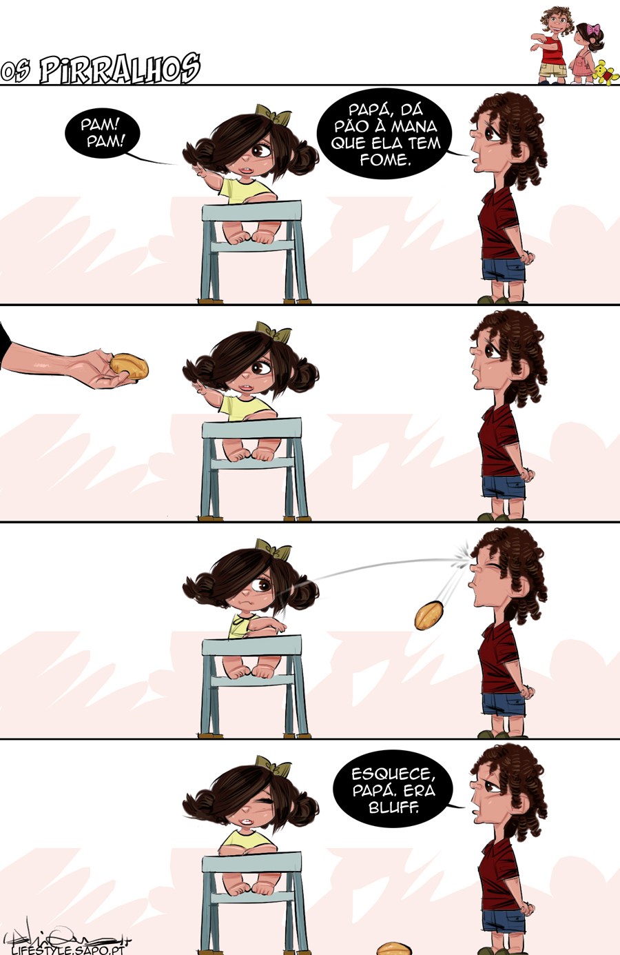 Com o pão não se brinca