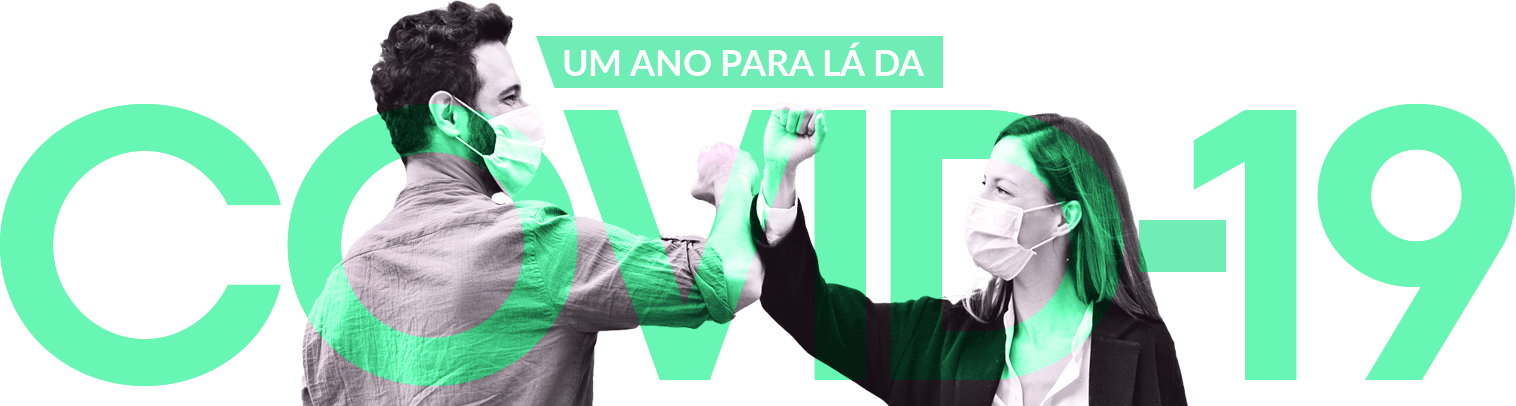 Um ano para lá da covid-19