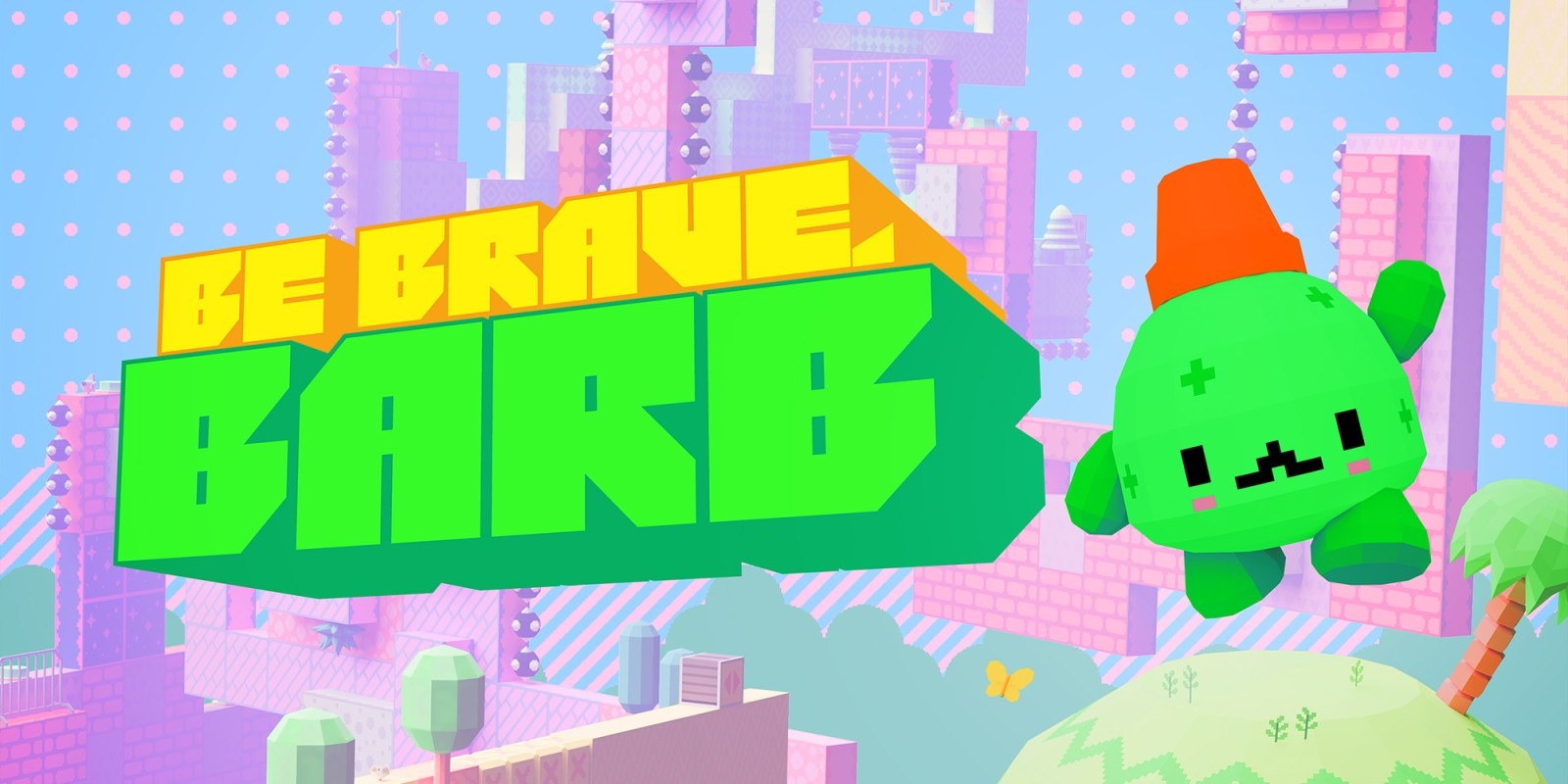 Be Brave, Barb traz aventuras com plataformas e um cacto ansioso que precisa de ajuda