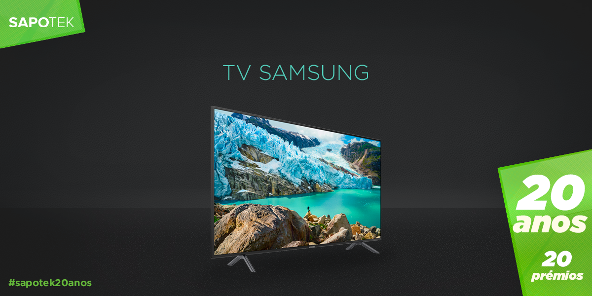 Passatempo SAPO TeK 20 anos: ganhe um televisor 4K da Samsung