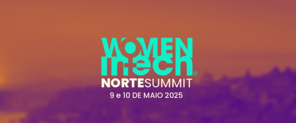Summit Women in Tech 2025 na Maia debate a inovação tecnológica com propósito